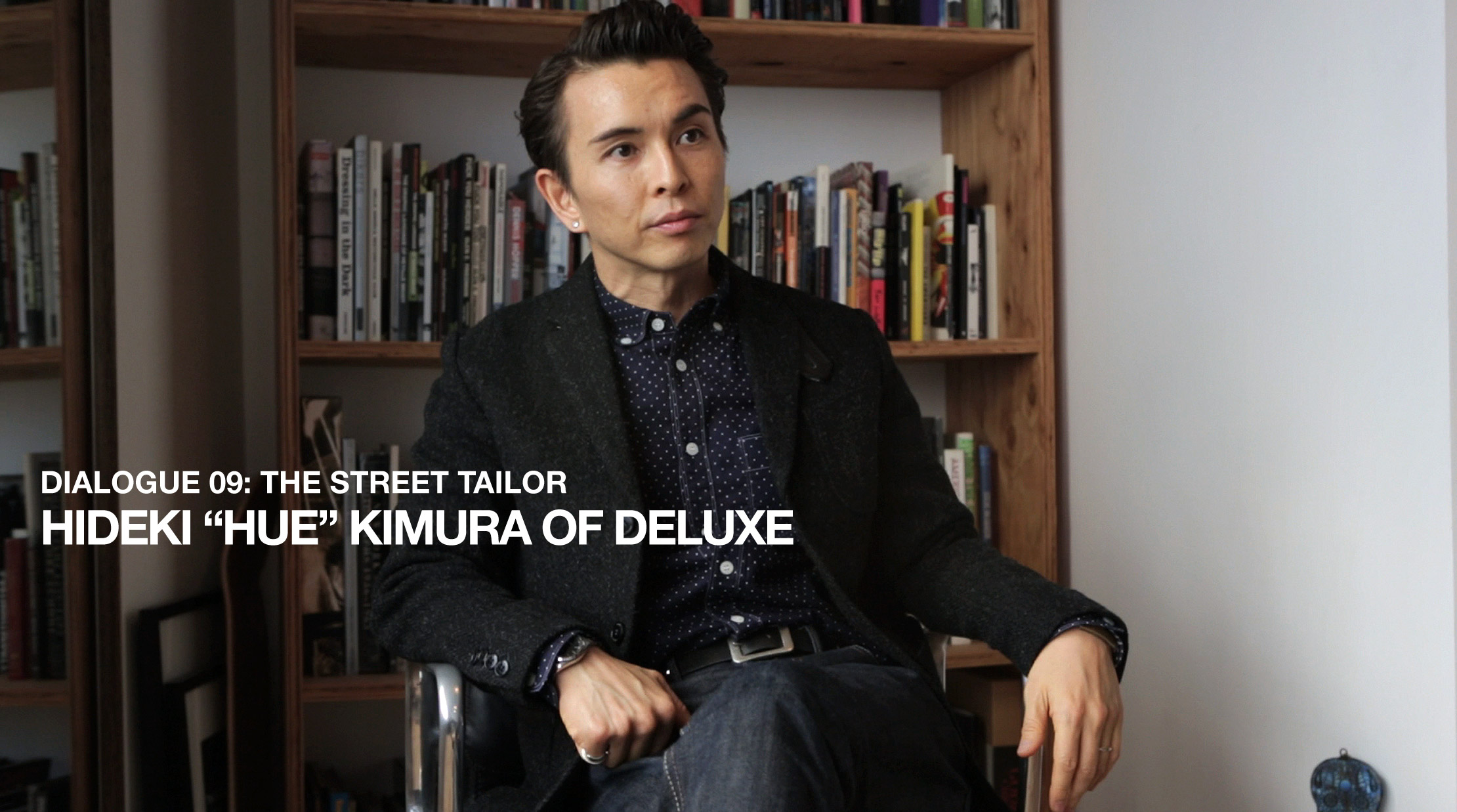 The Street Tailor: Hideki Hue Kimura of Deluxe Clothing ...